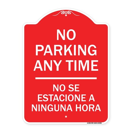 Signmission Designer Series No Se Estacione Ninguna Hora, Red & White Aluminum Sign, 18" x 24", RW-1824-23590 A-DES-RW-1824-23590